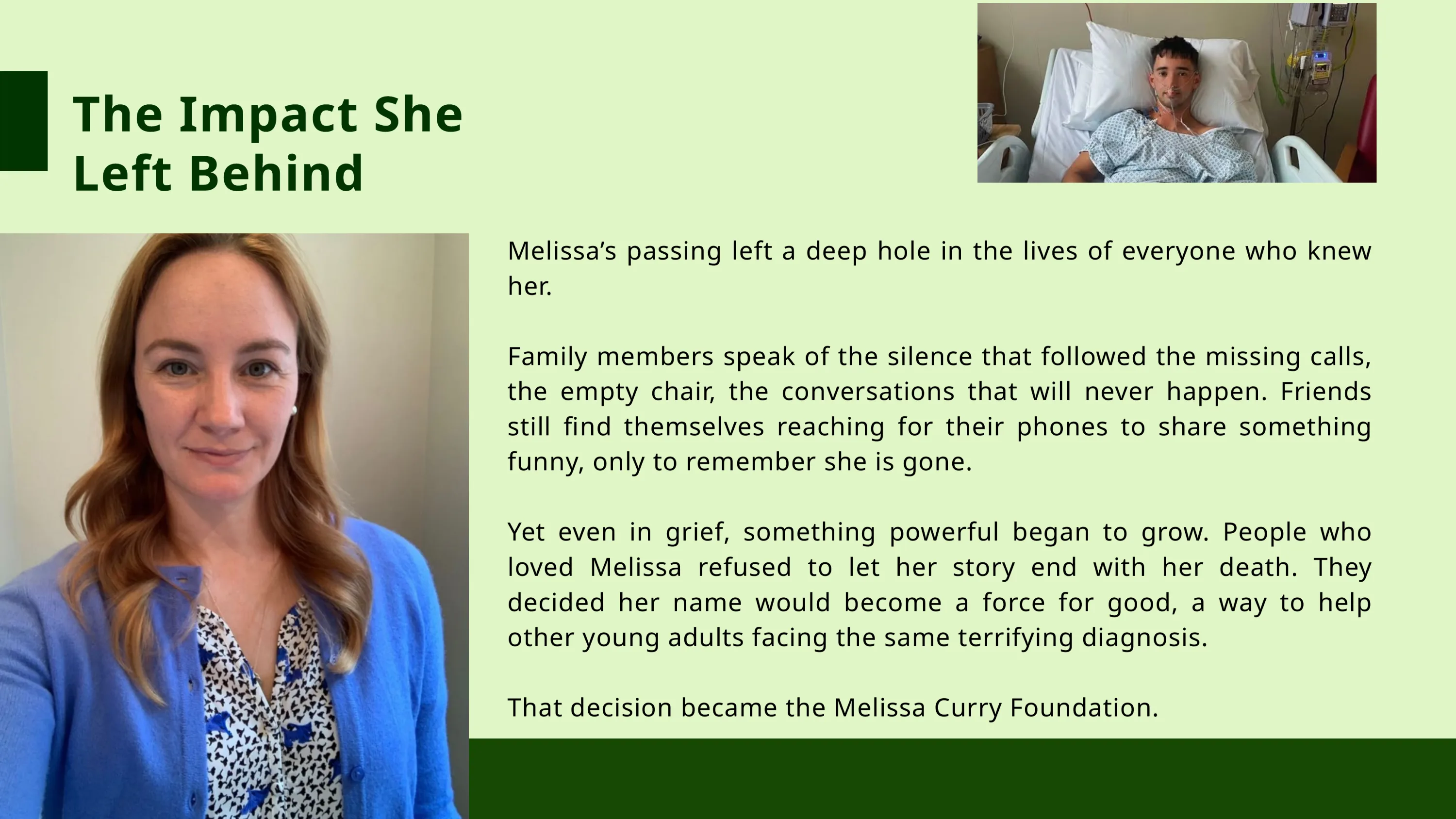The Impact She Left Behind